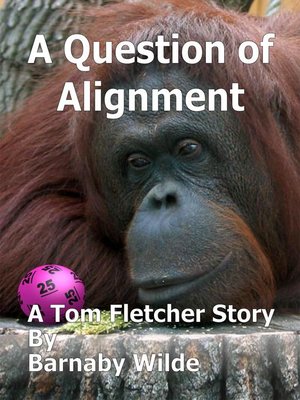 cover image of A Question of Alignment
